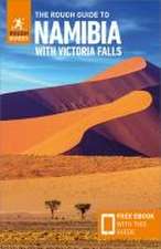 The Rough Guide to Namibia with Victoria Falls: Travel Guide with eBook