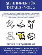 Bücher für Zweijährige (Siehe innen für Details - Vol. 2)