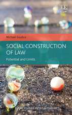 Social Construction of Law – Potential and Limits