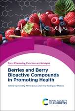 Berries and Berry Bioactive Compounds in Promoting Health