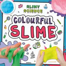 Colourful Slime