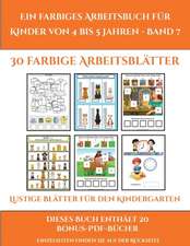 Lustige Blätter für den Kindergarten (Ein farbiges Arbeitsbuch für Kinder von 4 bis 5 Jahren - Band 7)