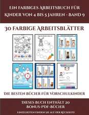 Die besten Bücher für Vorschulkinder (Ein farbiges Arbeitsbuch für Kinder von 4 bis 5 Jahren - Band 9)