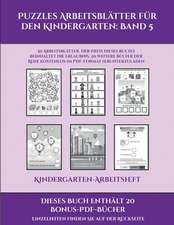 Kindergarten-Arbeitsheft (Puzzles Arbeitsblätter für den Kindergarten