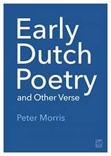 EARLY DUTCH POETRY OTHER VERSE