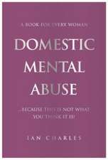 DOMESTIC MENTAL ABUSE