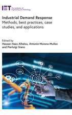 Industrial Demand Response: Methods, Best Practices, Case Studies, and Applications