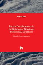 Recent Developments in the Solution of Nonlinear Differential Equations