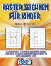 Die besten Zeichenbücher (Raster zeichnen für Kinder - Flächen)