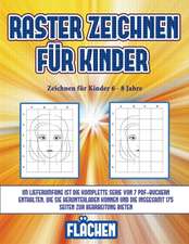 Zeichnen für Kinder 6 - 8 Jahre (Raster zeichnen für Kinder - Flächen)