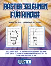 Bestes leichtes Zeichenbuch für Kinder (Raster zeichnen für Kinder - Wüsten)