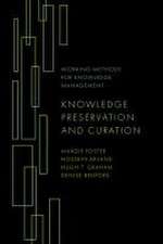 Knowledge Preservation and Curation