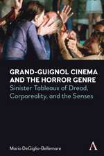 Grand-Guignol Cinema and the Horror Genre