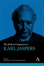 The Anthem Companion to Karl Jaspers