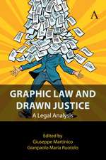 Graphic Law and Drawn Justice