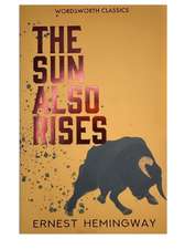 Hemingway, E: Sun Also Rises