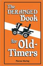 The Deranged Book for Old Timers