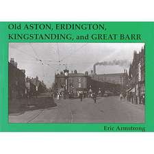 Old Aston, Erdington, Kingstanding and Great Barr