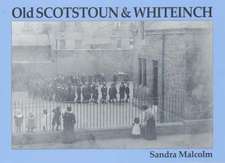 Old Scotstoun & Whiteinch