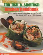 Whiteman, K: Fish & Shellfish Kitchen Handbook