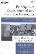 Principles of Environmental and Resource Economi – A Guide for Students and Decision–Makers, Second Edition