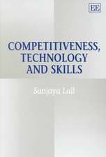 Competitiveness, Technology and Skills