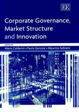 Corporate Governance, Market Structure and Innovation