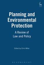 Planning and Environmental Protection: A Review of Law and Policy