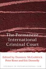 The Permanent International Criminal Court: Legal and Policy Issues