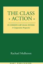 The Class Action in Common Law Legal Systems