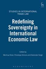 Redefining Sovereignty in International Economic Law