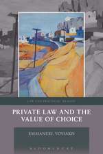 Private Law and the Value of Choice