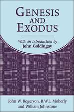 Genesis and Exodus