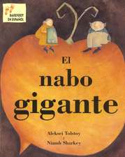 El Nabo Gigante = The Gigantic Turnip