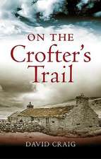 On the Crofter's Trail