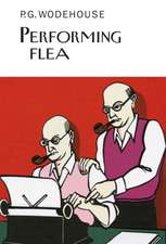 Wodehouse, P: Performing Flea