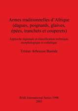 Armes traditionnelles d'Afrique (dagues, poignards, glaives, épées, tranchets et couperets)