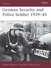 German Security and Police Soldier 1939–45