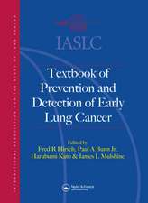 IASLC Textbook of Prevention and Early Detection of Lung Cancer