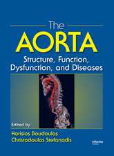 The Aorta: Structure, Function, Dysfunction and Diseases