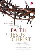 The Faith of Jesus Christ