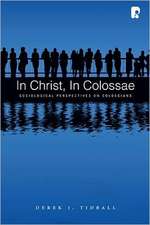 In Christ, in Colossae