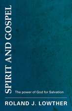 Spirit and Gospel