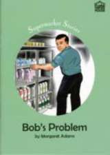 BOB'S PROBLEM