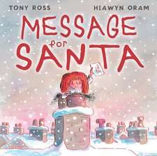 Oram, H: A Message for Santa