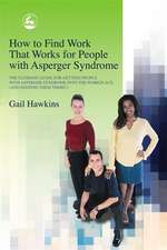 How to Find Work That Works for People with Asperger Syndrome