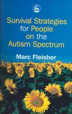 Survival Strategies for People on the Autism Spectrum