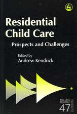 Residental Child Care