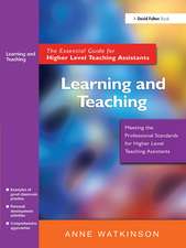 Learning and Teaching: The Essential Guide for Higher Level Teaching Assistants