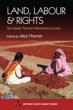 Land, Labour & Rights